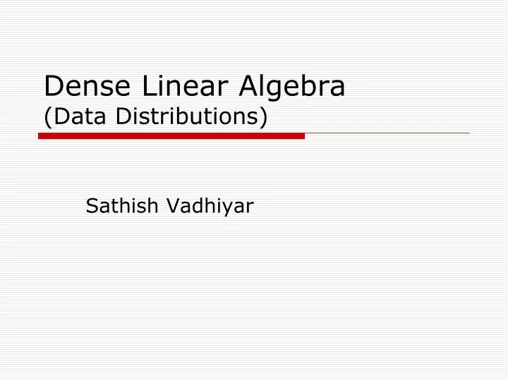 dense linear algebra data distributions