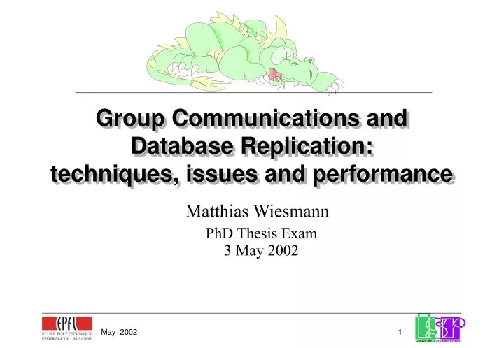 group communications and database replication techniques issues and performance