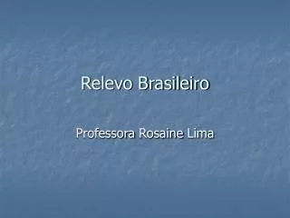 relevo brasileiro