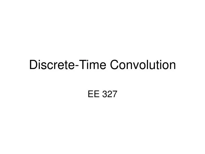 discrete time convolution