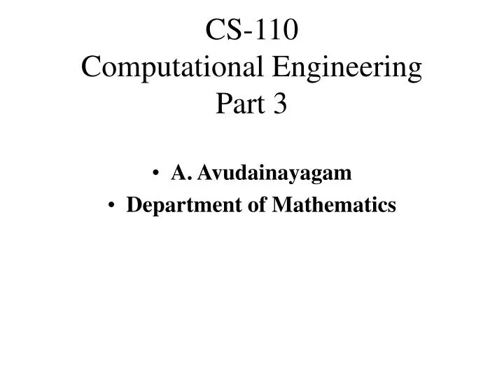 cs 110 computational engineering part 3