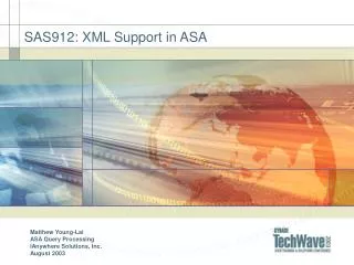 SAS912: XML Support in ASA