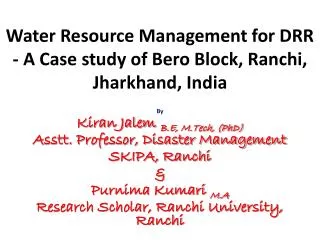 Water Resource Management for DRR - A Case study of Bero Block, Ranchi, Jharkhand, India