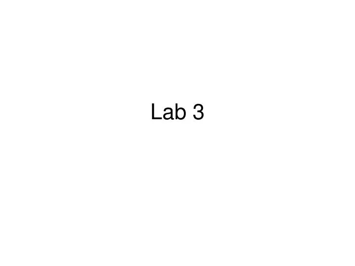 lab 3