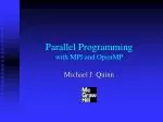 Parallel Programming with MPI and OpenMP - slide 1