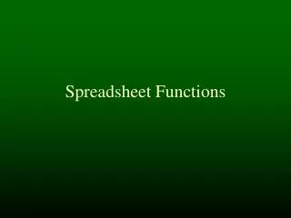 Spreadsheet Functions