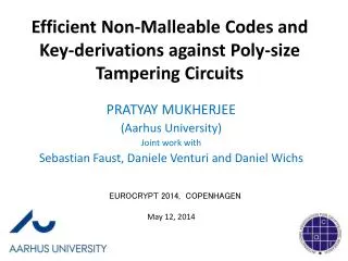 Efficient Non-Malleable Codes and Key-derivations against Poly-size Tampering Circuits