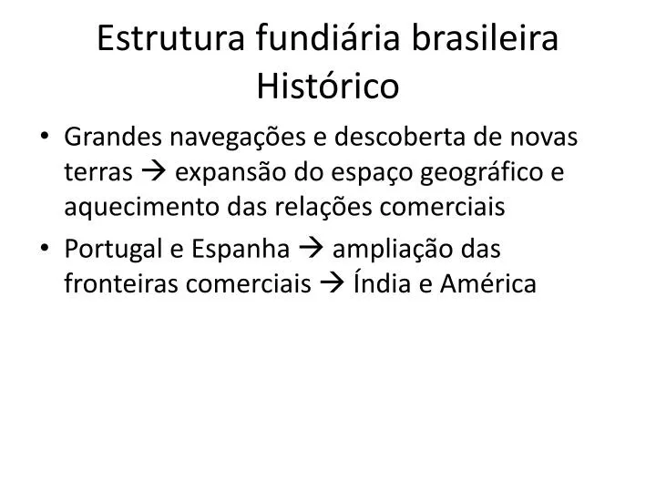 estrutura fundi ria brasileira hist rico
