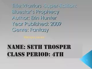 Name: seth trosper Class Period: 4th