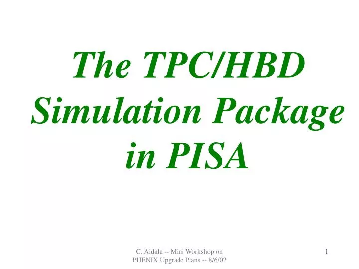 the tpc hbd simulation package in pisa