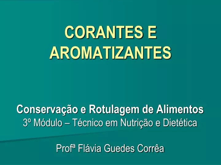 corantes e aromatizantes