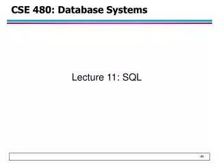 CSE 480: Database Systems