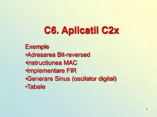 c6 aplicatii c2x