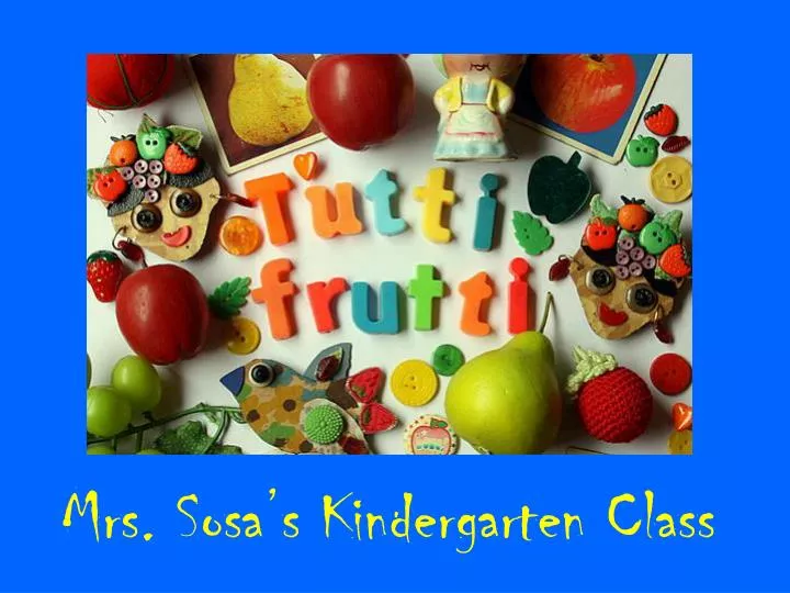 mrs sosa s kindergarten class