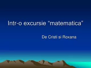 intr o excursie matematica