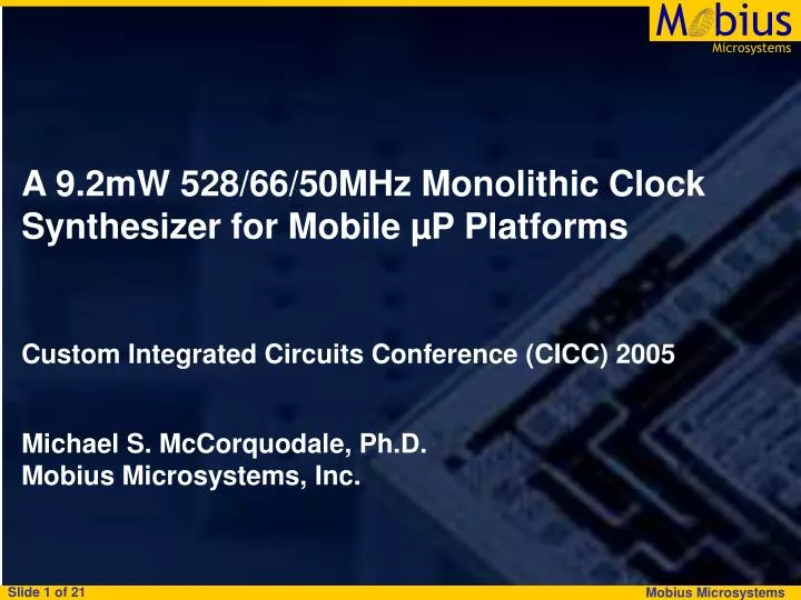 a 9 2mw 528 66 50mhz monolithic clock synthesizer for mobile p platforms