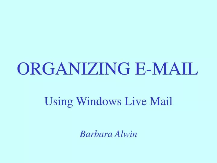 organizing e mail