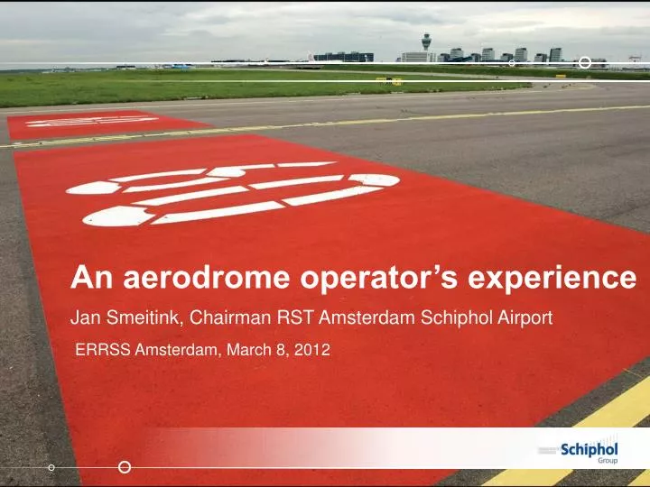 an aerodrome operator s experience