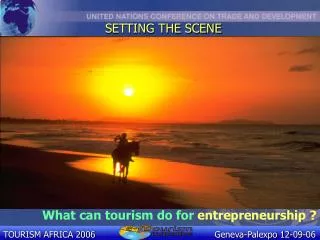What can tourism do for entrepreneurship ?