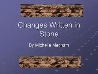 changes written in stone