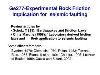 Ge277-Experimental Rock Friction implication for seismic faulting
