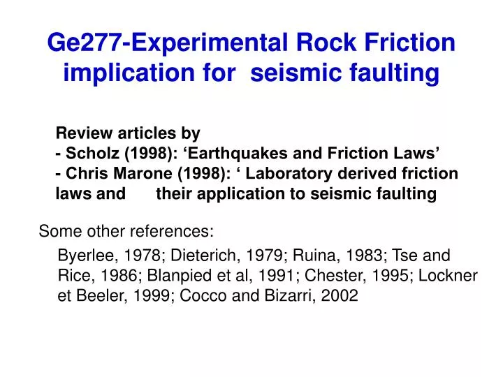 ge277 experimental rock friction implication for seismic faulting