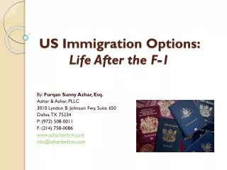 US Immigration Options: Life After the F-1