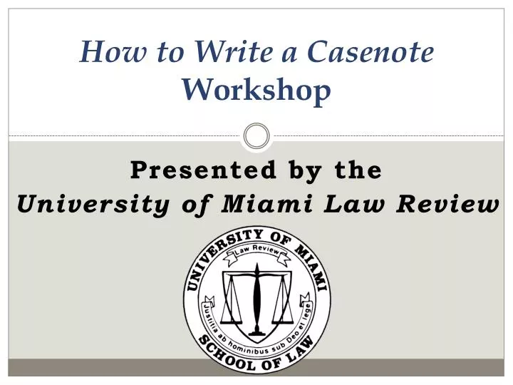 how to write a casenote workshop