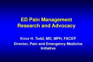 ED Pain Management Research and Advocacy