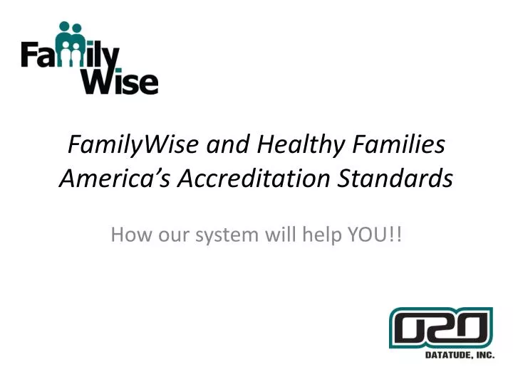 familywise and healthy families america s accreditation standards
