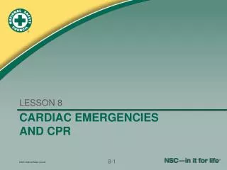 CARDIAC EMERGENCIES AND CPR