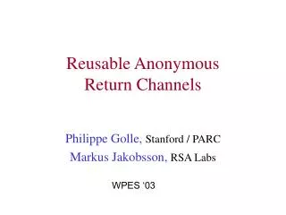 Reusable Anonymous Return Channels
