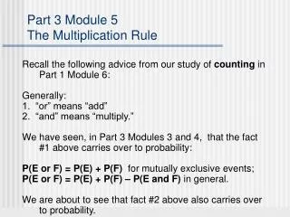 Part 3 Module 5 The Multiplication Rule