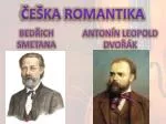 ČEŠKA ROMANTIKA - slide 1