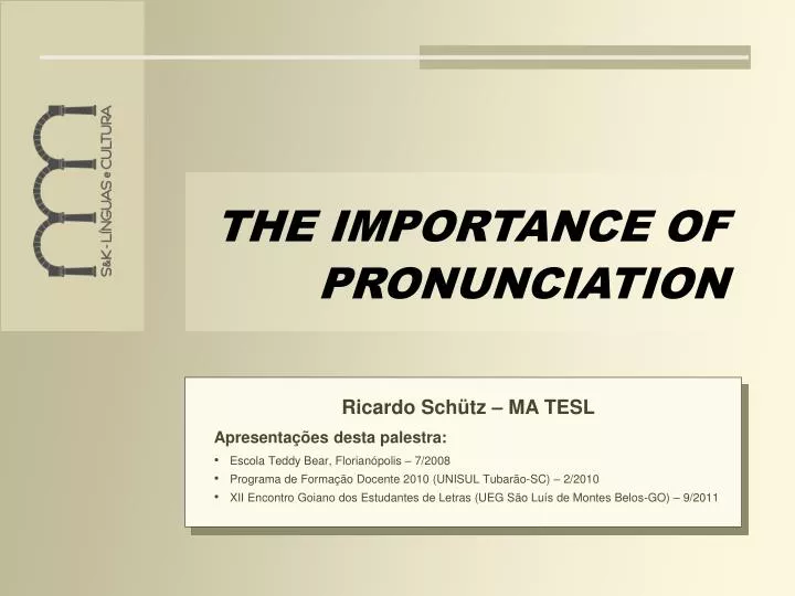 the importance of pronunciation