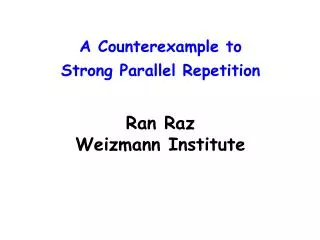 A Counterexample to Strong Parallel Repetition