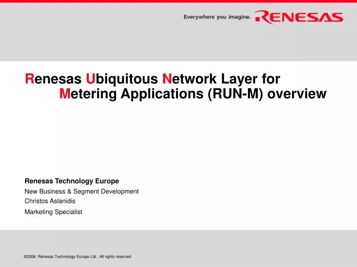 r enesas u biquitous n etwork layer for m etering applications run m overview