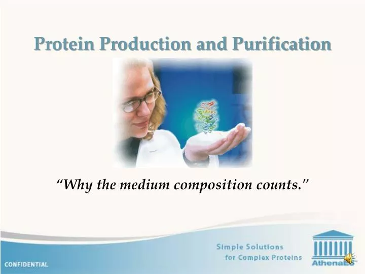 protein production and purification