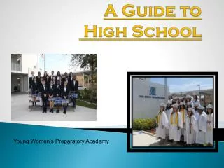 A Guide to High School