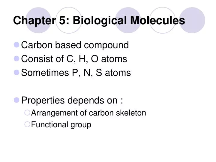 chapter 5 biological molecules