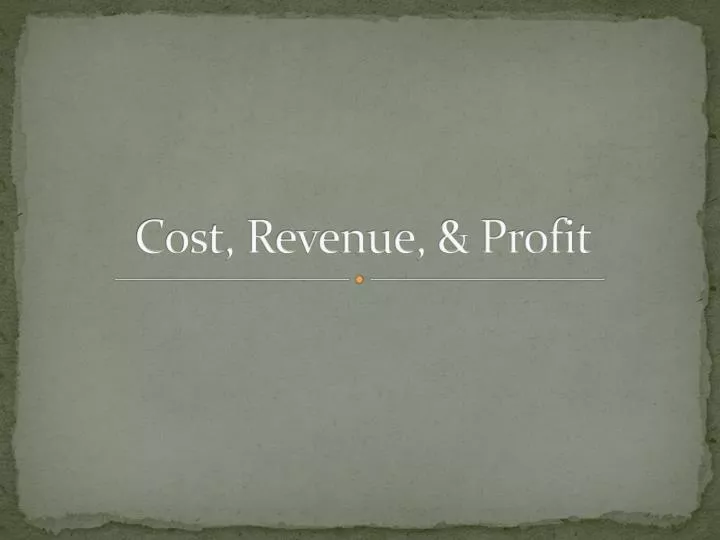 cost revenue profit