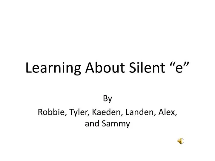 learning about silent e