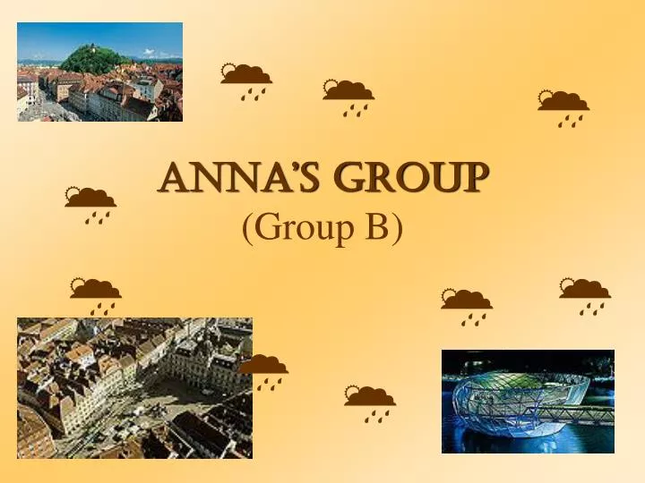 anna s group group b