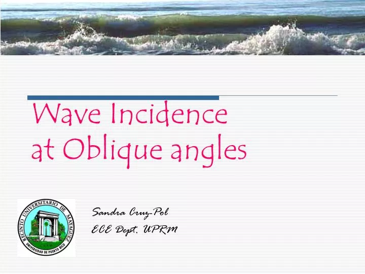 wave incidence at oblique angles