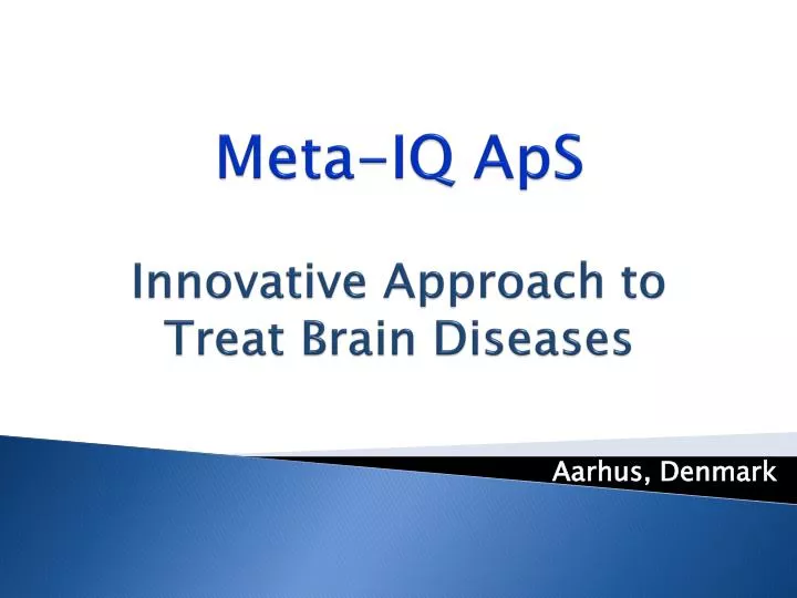 meta iq aps innovative approach to treat brain diseases