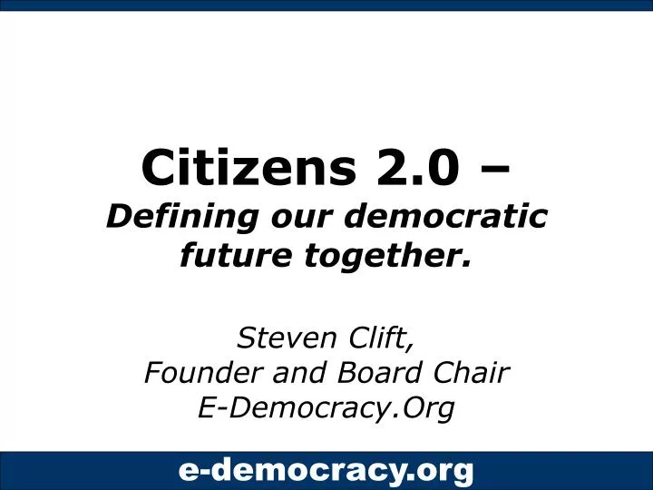 citizens 2 0 defining our democratic future together
