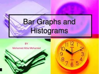 Bar Graphs and Histograms