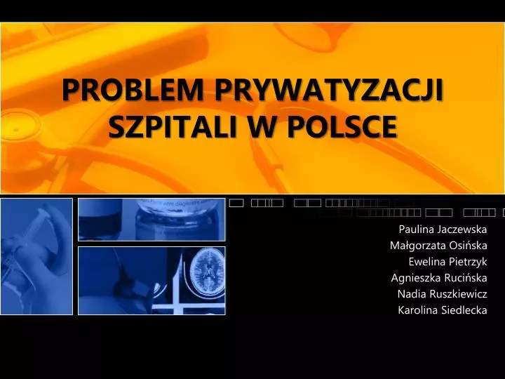 problem prywatyzacji szpitali w polsce