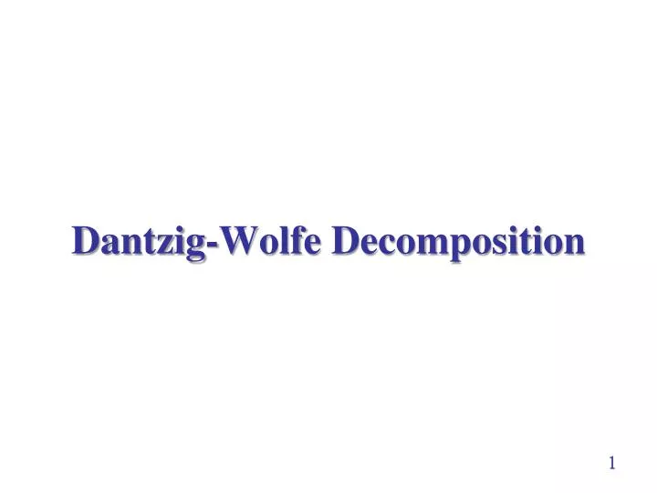 dantzig wolfe decomposition