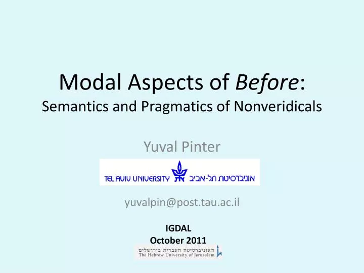 modal aspects of before semantics and pragmatics of nonveridicals